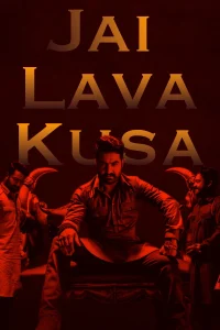 Jai Lava Kusa (2017) Hindi Dubbed Full Movie 480p [400MB] | 720p [1.2GB] | 1080p [3GB]
