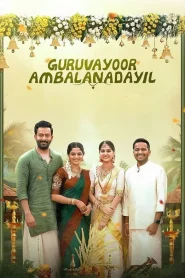 Guruvayoor Ambalanadayil (2024) WEB-DL ORG. Dual Audio [Hindi – Malayalam] Full Movie 480p [450MB] | 720p [1.2GB] | 1080p [2.8GB]