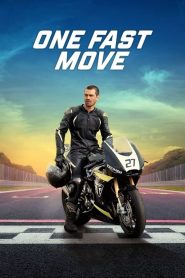 One Fast Move – Amazon Prime (2024) WEB-DL Dual Audio {Hindi-English} 480p [360MB] | 720p [980MB] | 1080p [2.3GB]
