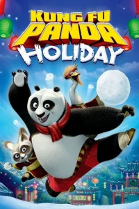 Kung Fu Panda Holiday (2010) Dual Audio {Hindi-English} BluRay 480p [340MB] | 720p [970MB] | 1080p [2GB]