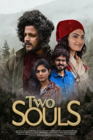 Two Souls (2023) Dual Audio [Hindi ORG. + Telugu] WEB-DL 480p [450MB] | 720p [1.2GB] | 1080p [2.1GB]