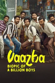 Vaazha: Biopic of a Billion Boys (2024) Dual Audio [Hindi (DD5.1) & Malayalam] WEB-DL 480p [450MB] | 720p [1.1GB] | 1080p [2.6GB]