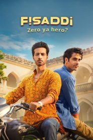 Fisaddi (2024) Season 1 Hindi Complete AMZN WEB Series 480p | 720p | 1080p WEB-DL