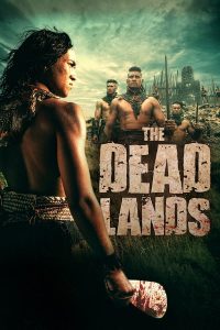 The Dead Lands (2014) Hindi Dubbed Full Movie 480p [350MB] | 720p [1GB]
