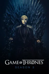 Game of Thrones S03 Complete Dual Audio {Hindi ORG 2.0 – 5.1 English} BluRay Web Series 480p | 720p | 1080p