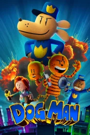 Dog Man (2025) BluRay Dual Audio [Hindi (DD5.1) & English] 4K 1080p 720p & 480p | Full Movie