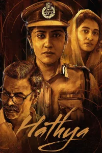 Hathya (2025) ORG. 2.0 [Hindi + Telugu] WEB-DL 480p [550MB] | 720p [1.3GB] | 1080p [3.4GB]