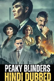 Peaky Blinders (Season 2) [S02-E01 Added] Dual Audio {Hindi-English} WEB Series 480p | 720p & 1080p BluRay