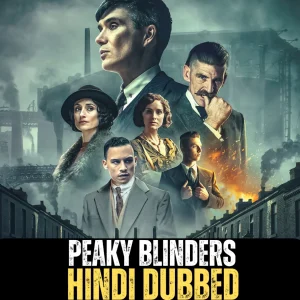 Peaky Blinders (Season 2) [S02-E02 Added] Dual Audio {Hindi-English} WEB Series 480p | 720p & 1080p BluRay