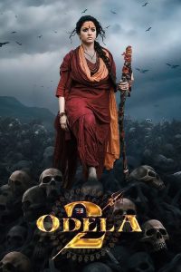 Odela 2 (2025) ORG. DD5.1 [Hindi + Telugu] WEB-DL 480p [430MB] | 720p [1.3GB] | 1080p [2.8GB]