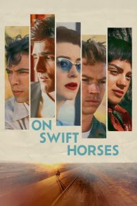 On Swift Horses (2025) English CAMRip 1080p, 480p, 720p