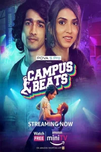Campus Beats S01 2023 Complete [Amazon miniTV] Hindi WEB Series 480p | 720p | 1080p WEB-DL