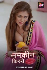 [18+] Namkeen Kisse (2025) S01E19-24 Hindi Alt WEB-DL H264 AAC 1080p 720p 480p Download