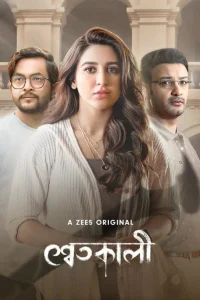 Shwetkali (2023) S01 Bengali Zee5 WEB-DL H264 AAC 4K 1080p 720p 480p ESub