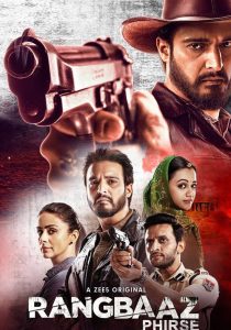 Rangbaaz Phirse (2019) S02 Hindi Complete ZEE5 WEB Series 480p | 720p | 1080p WEB-DL