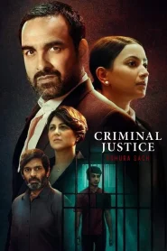 Criminal Justice: Adhura Sach (2022) Season 3 Hindi Complete Hotstar Special WEB Series 480p | 720p | 1080p | 2160p 4K WEB-DL