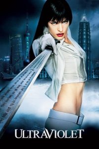 Ultraviolet (2006) Dual Audio {Hindi-English} 480p [400MB] | 720p [800MB] | 1080p [1.6GB]