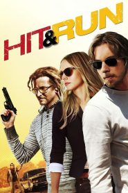 Hit And Run (2012) Dual Audio {Hindi-English} BluRay 480p [350MB] | 720p [900MB] | 1080p [1.7GB]