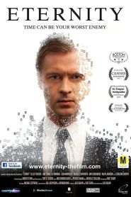 Eternity (2013) Dual Audio {Hindi-English} BluRay 480p [250MB] | 720p [750MB] | 1080p [1.5GB]EternityEternityEternity