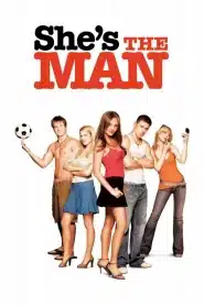 She’s the Man (2006) Dual Audio {Hindi-English} BluRay 480p [550MB] | 720p [900MB] | 1080p [1.7GB]