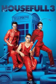 Housefull 3 (2016) Blu-Ray {Hindi DD5.1} Full Movie 480p [350MB] | 720p [1.2GB] | 1080p [2.7GB]