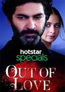 Out of Love (2019) S01 Bengali Dubbed ORG JHS WEBRip H264 AAC 1080p 720p 480p ESub