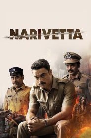 Narivetta (2025) Hindi Dubbed CAMrip Full Movie 480p [500MB] | 720p [1.3GB] | 1080p [2.9GB]