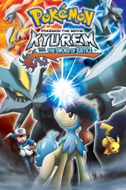 Pokémon the Movie: Kyurem vs. the Sword of Justice (2012) Dual Audio {Hindi-English} 480p [250MB] | 720p [650MB]