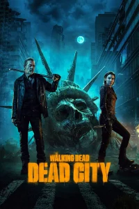 The Walking Dead: Dead City (Season 1) English Complete 720p | 1080p WEB-DL