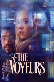 The Voyeurs (2021) English 480p [350MB] | 720p [950MB] | 1080p [2.2GB]