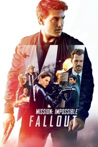 Mission: Impossible – Fallout (2018) Dual Audio {Hindi-English} BluRay 480p [400MB] | 720p [1GB] | 1080p [2GB] | 2160p 4K [7.6GB]