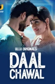 [18+] Daal Chawal Part 1 (2025) S01 Hindi Ullu WEB-DL H264 AAC 1080p 720p 480p Download