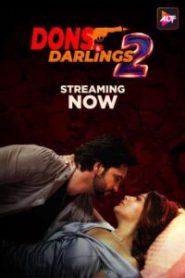 [18+] Dons & Darlings (2025) S02E04-06 Hindi Alt WEB-DL H264 AAC 1080p 720p 480p Download