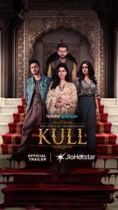 KULL: THE LEGACY OF THE RAISINGGHS (2025) Season 1 [Hindi DD 5.1] JioHotstar Series 480p | 720p | 1080p WEB-DL