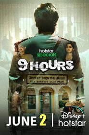 9 Hours (2022) S01 Complete Dual Audio [Bengali-Hindi] DSNP Web Series WEB-DL H264 AAC 1080p 720p 480p ESub