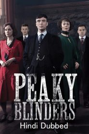 Peaky Blinders (Season 5) [EP05 Added] Dual Audio {Hindi-English} WEB Series 480p | 720p & 1080p BluRay