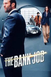 The Bank Job (2008) 1080p | 720p | 480p BluRay [Hindi + English (DD5.1)]
