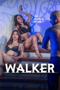 [18+] Walker (2025) UNRATED Tagalog Full Movie 480p | 720p WEB-DL