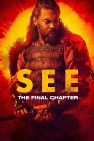 See (Season 3) Apple TV+ English WEB Series 480p | 720p | 1080p WEB-DL Bangla Sub