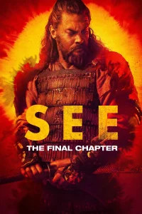 See (Season 3) Apple TV+ English WEB Series 480p | 720p | 1080p WEB-DL Bangla Sub