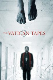 The Vatican Tapes (2015) Dual Audio {Hindi-English} 480p [300MB] | 720p [800MB] | 1080p [2.2GB]