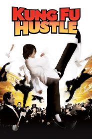 Kung Fu Hustle (2004) Dual Audio {Hindi-English} 480p [300MB] | 720p [1.3GB] | 1080p [2.5GB]