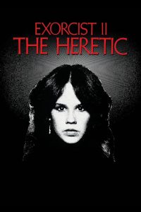 Exorcist II: The Heretic (1977) Dual Audio {Hindi-English} BluRay 480p [400MB] | 720p [1GB] | 1080p [2GB]