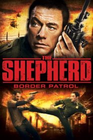 The Shepherd (2008) WEB-DL Dual Audio {Hindi-English} 480p [340MB]| 720p [960MB] | 1080p[1.9GB] Full-Movie