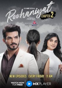 Roohaniyat (2022) Season 2 [EP 1-14 & 15-27] Hindi Complete MX Original WEB Series 480p | 720p | 1080p WEB-DL