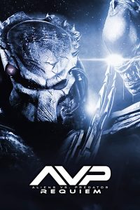 AVPR: Aliens vs Predator – Requiem (2007) Blu-Ray Dual Audio {Hindi-English} 480p [350MB] | 720p [950MB] | 1080p [2GB]