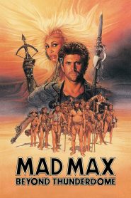  Mad Max 3 – Beyond Thunderdome (1985) BluRay Dual Audio {HiNDi-ENGLiSH} 480p 720p + 1080p