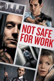 Not Safe for Work (2014) Dual Audio {Hindi-English} BluRay 480p [250MB] | 720p [600MB] | 1080p [2GB]