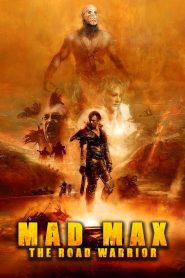 Mad Max 2: The Road Warrior (1981) BluRay Dual Audio {HiNDi-ENGLiSH} 480p 720p + 1080p