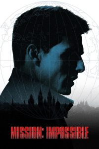 Mission: Impossible (1996) Dual Audio {Hindi-English} BluRay 480p [350MB] | 720p [850MB] | 1080p [2GB] | 2160p 4K [5.1GB]